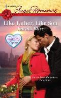 Harlequin Super Romance #1596: Like Father, Like Son Cover
