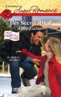 Harlequin Super Romance #1597: Her Secret Rival Cover
