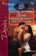 Silhouette Desire #1597: Steamy Savannah Nights: Dynasties: The Danforths Cover