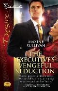 Silhouette Desire #1818: The Executive's Vengeful Seduction Cover