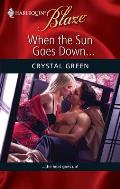 Harlequin Blaze #472: When the Sun Goes Down... Cover