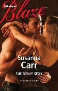 Harlequin Blaze #692: Suddenly Sexy