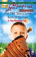 For Her Son's Love (Love Inspired Large Print)