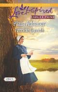 Plain Admirer (Love Inspired Large Print)