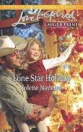 Lone Star Holiday (Love Inspired Large Print)