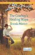 Cowboy's Healing Ways (Love Inspired)
