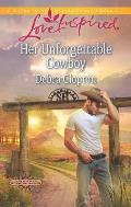 Her Unforgettable Cowboy (Love Inspired)