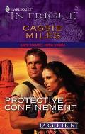Protective Confinement (Harlequin Large Print Intrigue) Cassie Miles