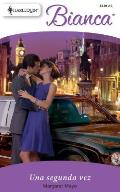Harlequin Bianca #764: Una Segunda Vez Cover