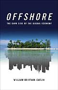 Offshore: The Dark Side of the Global Economy Cover