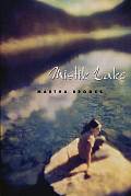 Mistik Lake (Melanie Kroupa Books)