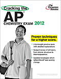 Princeton Review: Cracking the AP Chemistry #12: Cracking the AP Chemistry Exam