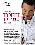 The princeton review: Cracking the TOEFL iBT [With CD (Audio)] (Princeton Review: Cracking the TOEFL)