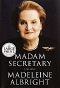 Madam Secretary (Large Print) (Random House Large Print Biography)