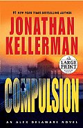 Compulsion: An Alex Delaware Novel (Large Print) Cover