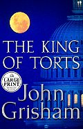 The King of Torts (Large Print) Cover