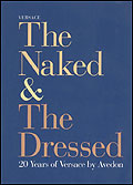 The naked & the dressed :20 years of Versace