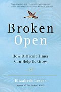Broken Open: How Difficult Times Can Help Us Grow Cover