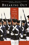 Breaking out: VMI and the Coming of Women Cover