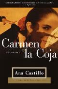 Carmen La Coja: Una Novela Cover