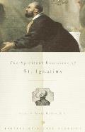 The Spiritual Exercises of St. Ignatius (Vintage Spiritual Classics) Cover