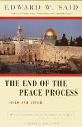 The End of the Peace Process: Oslo and After (Vintage) Cover