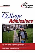 Cracking College Admissions, 2nd Edition (Princeton Review: Cracking College Admissions)