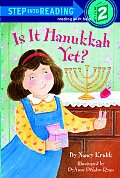 Is It Hanukkah, Yet? (Step Into Reading: A Step 2 Book)