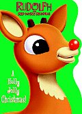 A Holly Jolly Christmas! (Rudolph the Red-Nosed Reindeer)