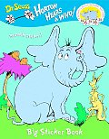 Horton Hears a Who: Big Sticker Book with Sticker (Person's a Person, No Matter How Small) Cover
