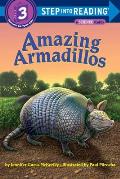 Amazing Armadillos (Step Into Reading - Level 3 - Quality) Cover
