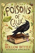 Poisons of Caux #01: The Poisons of Caux: The Hollow Bettle (Book I) Cover
