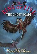 The Ghost Roads (Ring of Five) Cover