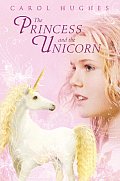 The Princess and the Unicorn the Princess and the Unicorn Cover