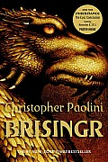 Brisingr: Or the Seven Promises of Eragon Shadeslayer and Saphira Bjartskular - Inheritance Book Three Cover