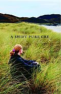 A Swift Pure Cry Cover
