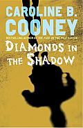 Diamonds in the Shadow Cover