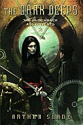 The Dark Deeps: The Hunchback Assignments 2 Cover