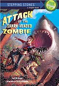 Attack of the Shark-Headed Zombie Cover