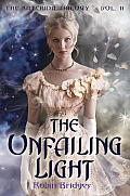 The Katerina Trilogy, Vol. II: The Unfailing Light Cover