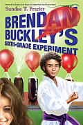 Brendan Buckley's Sixth-Grade Experiment Cover