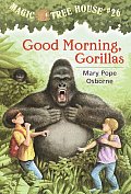 Magic Tree House #26: Good Morning Gorillas Cover