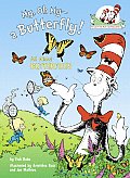 My, Oh My--A Butterfly! (Cat in the Hat's Learning Library) Cover