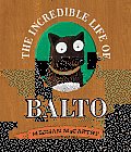 The Incredible Life of Balto Cover