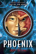Five Ancestors Out of the Ashes #1: Phoenix (Five Ancestors Out of the Ashes) Cover