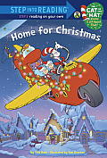 Home for Christmas (Dr. Seuss/Cat in the Hat) (Step Into Reading - Cat in the Hat Knows a Lot about That - Level 3) Cover