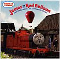 Thomas & Friends: James and the Red Balloon and Other Thomas the Tank Engine Stories (Thomas and Friends) Cover