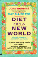 May All Be Fed Diet for a New World Cover
