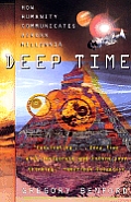 Deep Time: How Humanity Communicates Across Millennia Cover