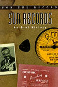 Sun Records :an oral history Cover